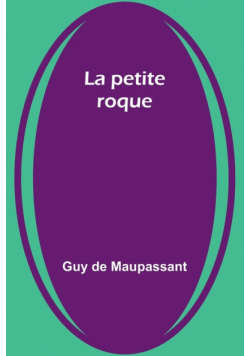La petite roque