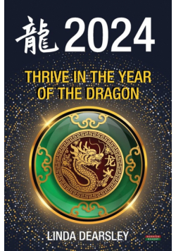 Thrive in the Year of the Dragon