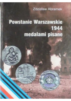 Powstanie Warszawskie 1944 medalami pisane