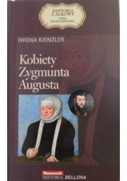 Kobiety Zygmunta Augusta