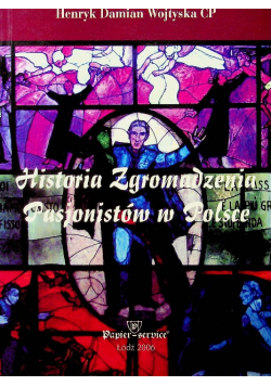 Historia Zgromadzenia Pasjonistów w Polsce