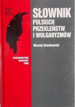 Słownik polskich przekleństw i wulgaryzmów