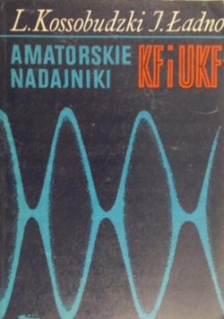 Amatorskie nadajniki KF i UKF