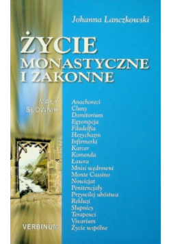 Życie monastyczne i zakonne