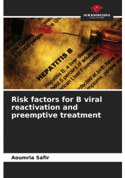Risk factors for B viral reactivation and preemptive treatment