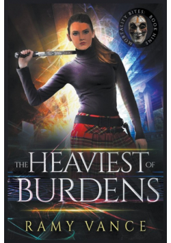 The Heaviest of Burdens