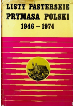 Listy pasterskie Prymasa Polski 1945 1974