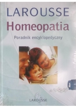 Larousse. Homeopatia. Poradnik encyklopedyczny