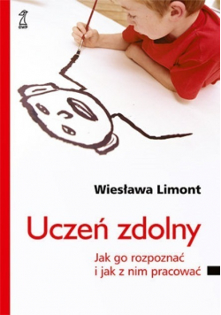 Uczeń zdolny Jak go rozpoznać i jak z nim pracować
