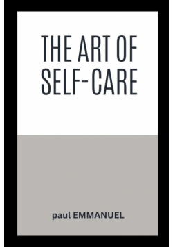 The Art of Self-Care