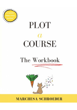 Plot A Course The Workbook