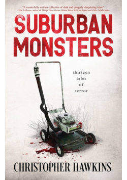 Suburban Monsters