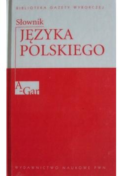 Słownik języka Polskiego Tom 1