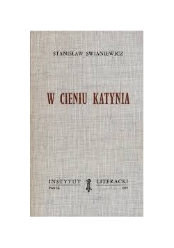 W cieniu Katynia