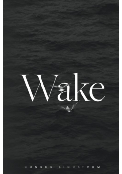 Wake