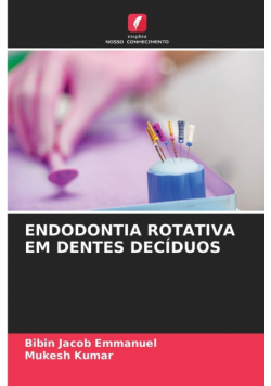 Endodontia Rotativa Em Dentes Decíduos