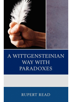 A Wittgensteinian Way with Paradoxes