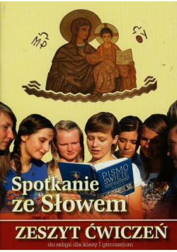 Spotkanie ze Słowem 1 Zeszyt ćwiczeń