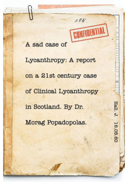 A sad case of Lycanthropy