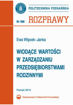 Wiodące wartości w zarządzaniu przedsiębiorstwami rodzinnymi