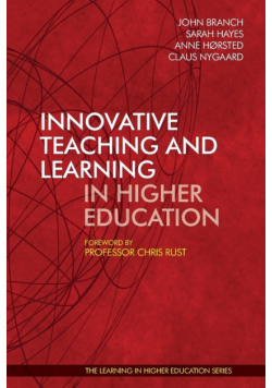 Innovative Teaching and Learning in Higher Education