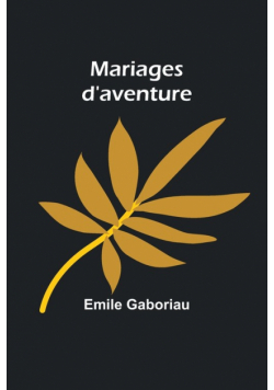 Mariages d'aventure