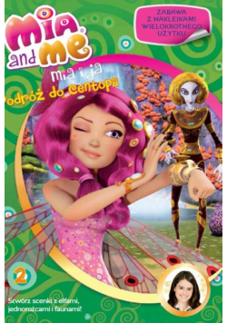 Mia i ja Podróż do Centopii