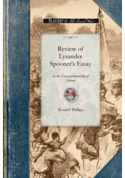 Review of Lysander Spooner's Essay