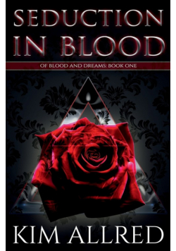 Seduction in Blood