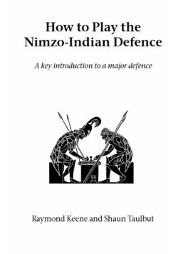 How to Play the Nimzo-Indian Defence