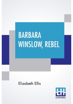 Barbara Winslow, Rebel