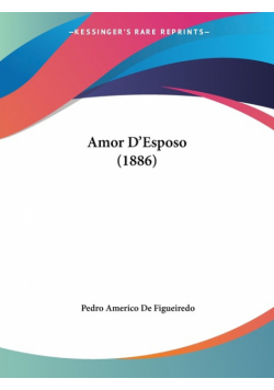 Amor D'Esposo (1886)