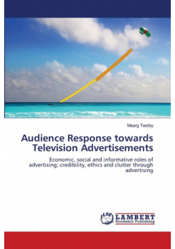 Audience Response towards Television Advertisements