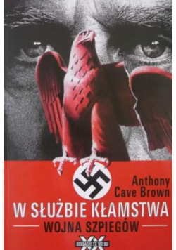 W służbie kłamstwa wojna szpiegów
