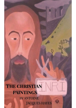 The Christian Paintings by Antoine Jacques Hayes
