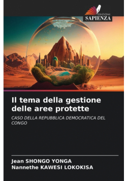 Il tema della gestione delle aree protette
