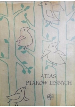 Atlas ptaków leśnych