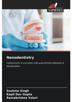 Nanodentistry