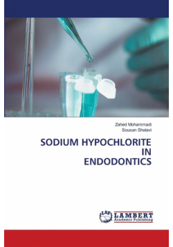 Sodium Hypochlorite In Endodontics