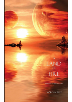 A Land of Fire (Book #12 in the Sorcerer's Ring)