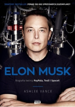 Elon Musk Biografia twórcy PayPala Tesli SpaceX Wydanie kieszonkowe