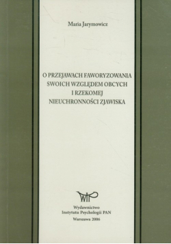 O przejawach faworyzowania swoich względem obcych i rzekomej nieuchronności zjawiska