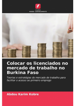 Colocar os licenciados no mercado de trabalho no Burkina Faso