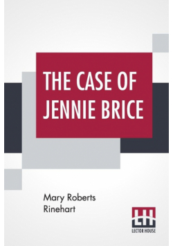 The Case Of Jennie Brice