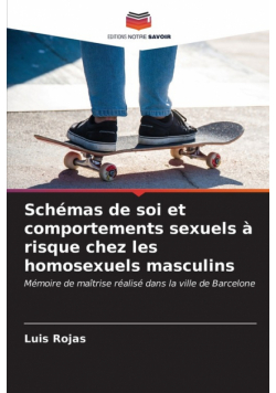 Schémas de soi et comportements sexuels à risque chez les homosexuels masculins