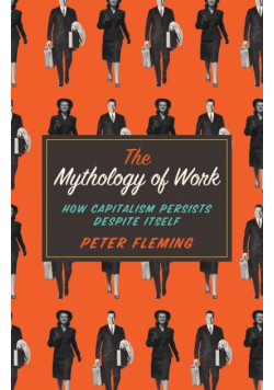 Mythology of Work