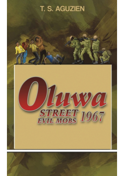 Oluwa Street Evil Mobs 1967