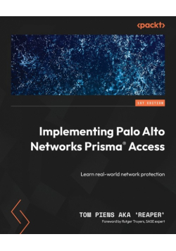 Implementing Palo Alto Networks Prisma® Access