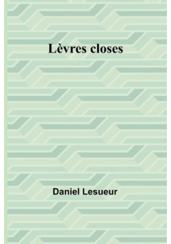 Lèvres closes
