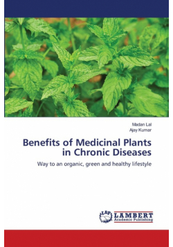Benefits of Medicinal Plants in Chronic Diseases